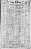 Liverpool Mercury Tuesday 24 October 1882 Page 1