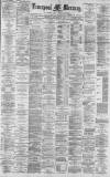 Liverpool Mercury Thursday 16 November 1882 Page 1