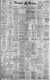 Liverpool Mercury Tuesday 26 December 1882 Page 1