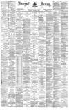 Liverpool Mercury Thursday 11 January 1883 Page 1