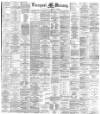 Liverpool Mercury Saturday 27 January 1883 Page 1
