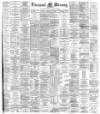 Liverpool Mercury Saturday 10 February 1883 Page 1