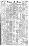 Liverpool Mercury Thursday 15 February 1883 Page 1