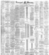 Liverpool Mercury Saturday 04 August 1883 Page 1