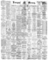 Liverpool Mercury Saturday 13 October 1883 Page 1