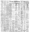 Liverpool Mercury Friday 02 November 1883 Page 1