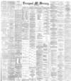 Liverpool Mercury Wednesday 16 January 1884 Page 1