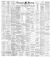 Liverpool Mercury Friday 22 February 1884 Page 1