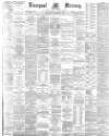 Liverpool Mercury Wednesday 10 September 1884 Page 1