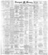 Liverpool Mercury Thursday 02 October 1884 Page 1