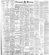 Liverpool Mercury Monday 06 October 1884 Page 1