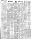 Liverpool Mercury Saturday 18 October 1884 Page 1