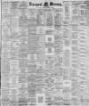 Liverpool Mercury Monday 26 January 1885 Page 1