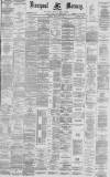 Liverpool Mercury Monday 09 February 1885 Page 1