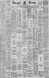 Liverpool Mercury Wednesday 15 July 1885 Page 1