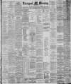 Liverpool Mercury Friday 18 September 1885 Page 1