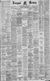 Liverpool Mercury Monday 02 November 1885 Page 1