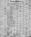 Liverpool Mercury Monday 23 November 1885 Page 1