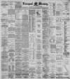 Liverpool Mercury Tuesday 12 January 1886 Page 1