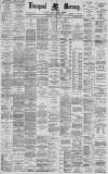 Liverpool Mercury Saturday 03 April 1886 Page 1