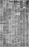 Liverpool Mercury Monday 05 April 1886 Page 1