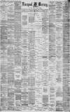 Liverpool Mercury Friday 30 April 1886 Page 1