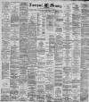 Liverpool Mercury Wednesday 09 June 1886 Page 1