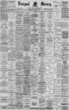Liverpool Mercury Saturday 02 October 1886 Page 1