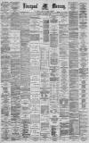 Liverpool Mercury Thursday 02 December 1886 Page 1