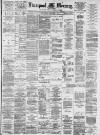 Liverpool Mercury Wednesday 04 January 1888 Page 1