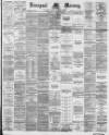 Liverpool Mercury Thursday 12 January 1888 Page 1