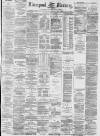 Liverpool Mercury Tuesday 22 May 1888 Page 1