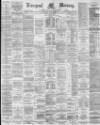 Liverpool Mercury Monday 11 June 1888 Page 1