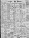 Liverpool Mercury Wednesday 25 July 1888 Page 1