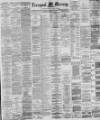 Liverpool Mercury Monday 15 October 1888 Page 1