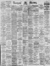 Liverpool Mercury Wednesday 12 December 1888 Page 1