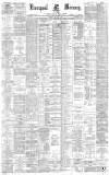 Liverpool Mercury Saturday 27 April 1889 Page 1
