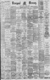 Liverpool Mercury Saturday 25 January 1890 Page 1
