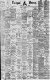 Liverpool Mercury Thursday 20 February 1890 Page 1
