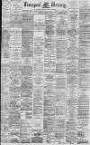 Liverpool Mercury Saturday 31 May 1890 Page 1