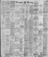 Liverpool Mercury Monday 07 July 1890 Page 1