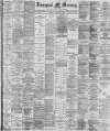 Liverpool Mercury Tuesday 04 November 1890 Page 1