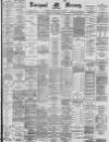 Liverpool Mercury Monday 10 November 1890 Page 1