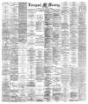 Liverpool Mercury Monday 25 May 1891 Page 1
