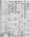 Liverpool Mercury Thursday 14 April 1892 Page 1