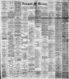 Liverpool Mercury Wednesday 27 April 1892 Page 1