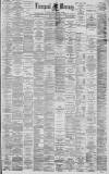 Liverpool Mercury Friday 08 July 1892 Page 1