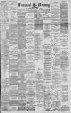 Liverpool Mercury Saturday 24 December 1892 Page 1