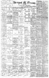 Liverpool Mercury Monday 03 April 1893 Page 1