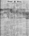 Liverpool Mercury Tuesday 23 January 1894 Page 1